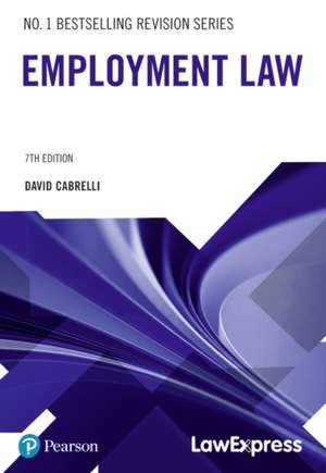 Law Express: Employment Law de David Cabrelli