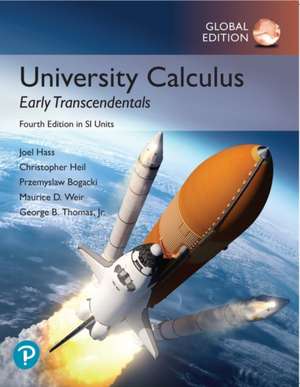 University Calculus: Early Transcendentals, Global Edition de Christopher Heil