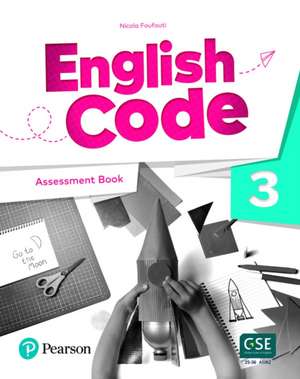 English Code British 3 Assessment Book de Nicola Foufouti