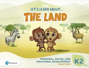 Let's Learn About the Land K2 Personal, Social & Emotional D