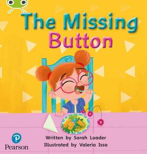Bug Club Phonics - Phase 1 Unit 0: The Missing Button de Pearson Education