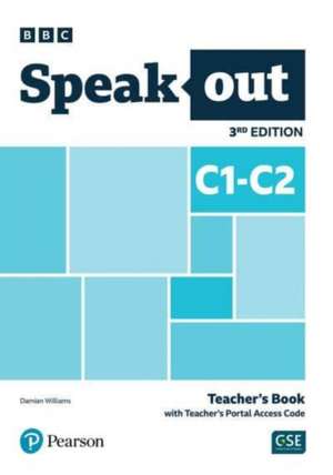 Speakout 3ed C1-C2 Teacher's Book with Teacher's Portal Access Code de Pearson Education