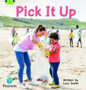 Bug Club Phonics - Phase 2 Unit 5: Pick It Up de Lucy Smith