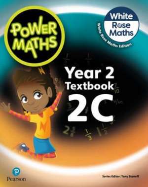 Power Maths 2nd Edition Textbook 2C de Josh Lury