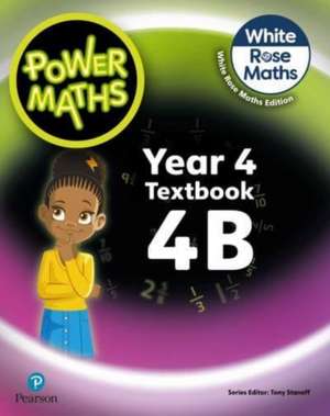 Power Maths 2nd Edition Textbook 4B de Josh Lury