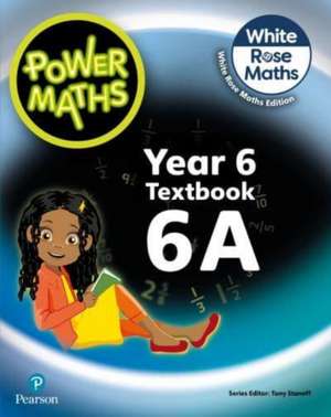 Power Maths 2nd Edition Textbook 6A de Josh Lury