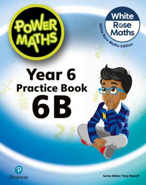 Power Maths 2nd Edition Practice Book 6B de Josh Lury