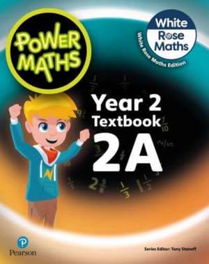 Power Maths 2nd Edition Textbook 2A de Josh Lury