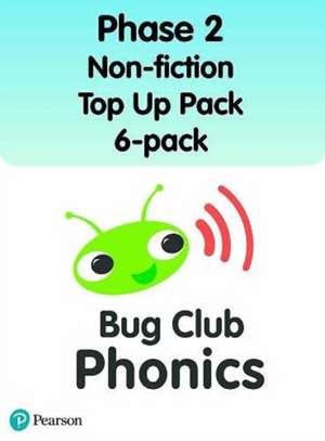 Bug Club Phonics Phase 2 Non-fiction Top Up Pack 6-pack (96 books) de Carolyn Parry