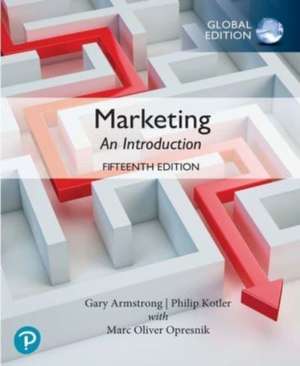 Marketing: An Introduction, Global Edition de Gary Armstrong