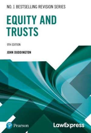 Law Express Revision Guide: Equity & Trusts Law de John Duddington