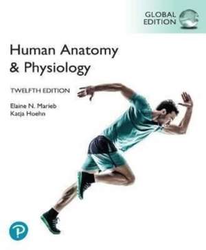 Human Anatomy & Physiology Laboratory Manual, Main Version, Global Edition de Elaine Marieb