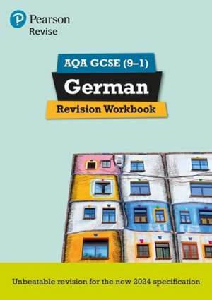 Pearson Revise AQA GCSE German: Revision Workbook - for 2026 and 2027 exams (new specification) de Heather Murphy