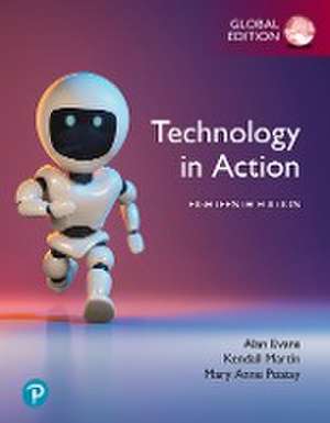 Evans, A: Technology in Action, Global Edition de Mary Poatsy