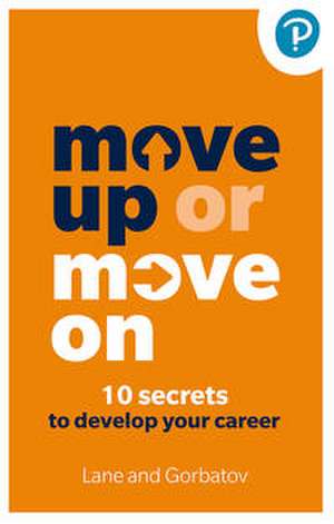 Move Up or Move On de Sergey Gorbatov