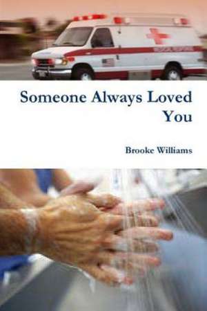 Someone Always Loved You de Brooke Williams