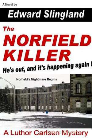 The Norfield Killer de Edward Slingland