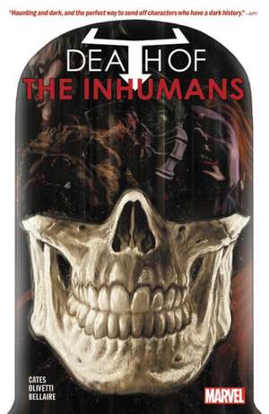 Death of the Inhumans de Donny Cates