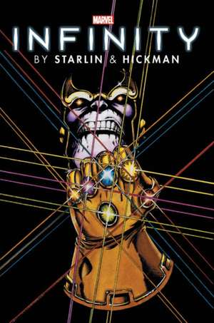 Infinity by Starlin & Hickman Omnibus de Jim Starlin