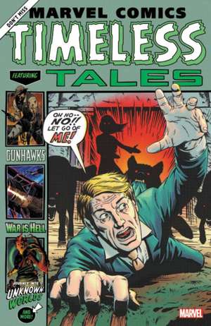 Marvel Comics: Timeless Tales de Cullen Bunn