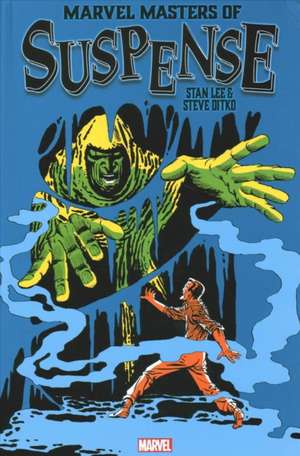 Marvel Masters of Suspense: Stan Lee & Steve Ditko Omnibus Vol. 1 de Steve Ditko