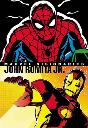 Marvel Visionaries: John Romita Jr. de John Romita Jr.