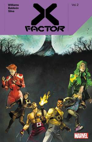 X-Factor By Leah Williams Vol. 2 de Leah Williams