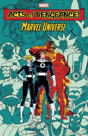 Acts of Vengeance: Marvel Universe de Walt Simonson