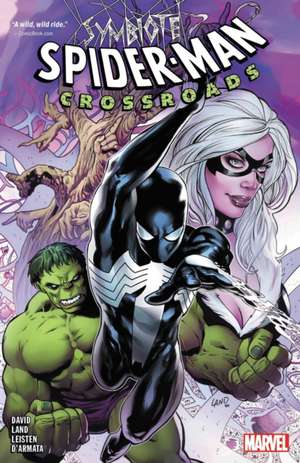 Symbiote Spider-Man: Crossroads de Peter David