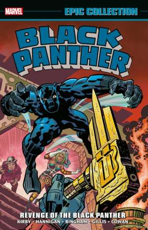 Black Panther Epic Collection: Revenge Of The Black Panther de John Byrne