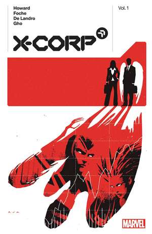 X-Corp by Tini Howard Vol. 1 de Tini Howard