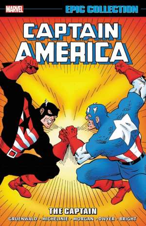 Captain America Epic Collection: The Captain de John Byrne