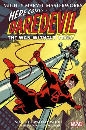 Mighty Marvel Masterworks: Daredevil Vol. 1 - While the City Sleeps de Wally Wood