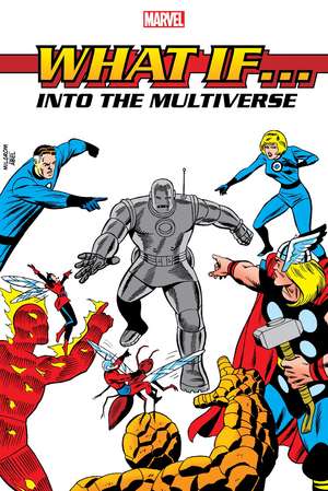 What If?: Into The Multiverse Omnibus Vol. 1 de Peter B Gillis