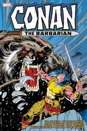 Conan The Barbarian: The Original Marvel Years Omnibus Vol. 9 de Val Semeiks