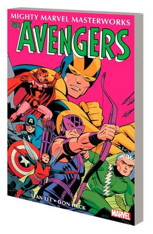 Mighty Marvel Masterworks: The Avengers Vol. 3 - Among Us Walks A Goliath de Don Heck