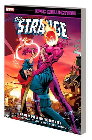 Doctor Strange Epic Collection: Triumph And Torment de Roger Stern