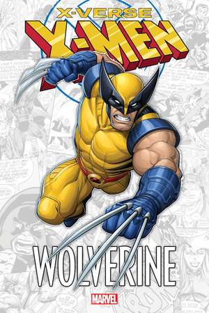 X-Men: X-Verse - Wolverine de Fred Van Lente