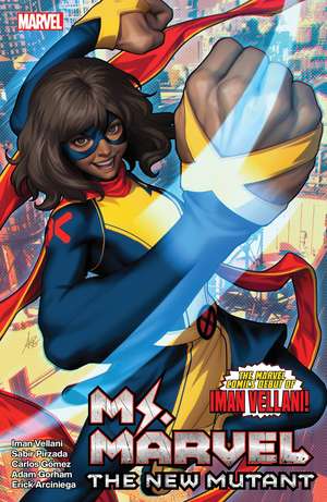 Ms. Marvel: The New Mutant Vol. 1 de Sabir Pirzada