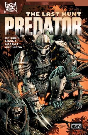 Predator: The Last Hunt de Ed Brisson