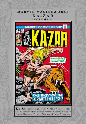 Marvel Masterworks: Ka-Zar Vol. 4 de Doug Moench