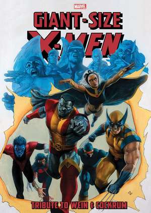 Giant-Size X-Men: Tribute To Wein & Cockrum de Len Wein