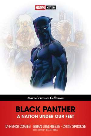 Black Panther: A Nation Under Our Feet (Marvel Premier Collection) de Ta-Nehisi Coates