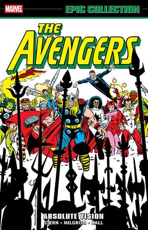 Avengers Epic Collection: Absolute Vision de Roger Stern