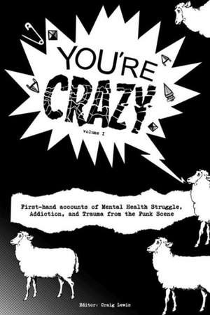 You're Crazy - Volume One de CRAIG LEWIS