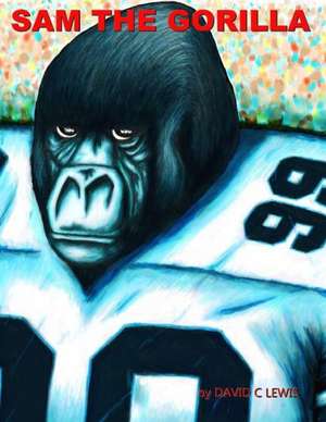 Sam the Gorilla de David Lewis