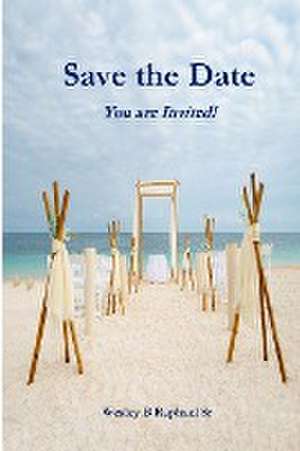 Save The Date de Wesley Raphael