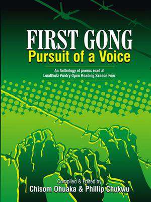 First Gong: Pursuit of a Voice de Chisom Ohuaka