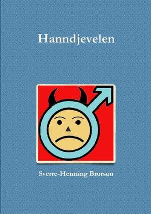 Hanndjevelen de Sverre-Henning Brorson