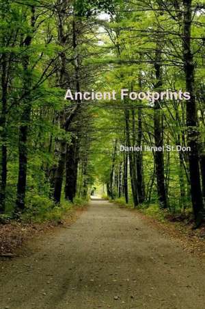 Ancient Footprints de Daniel Israel St Don